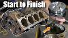 How To Build A 600hp 350 Small Block Chevy Engine Ep 1 Complete Guide